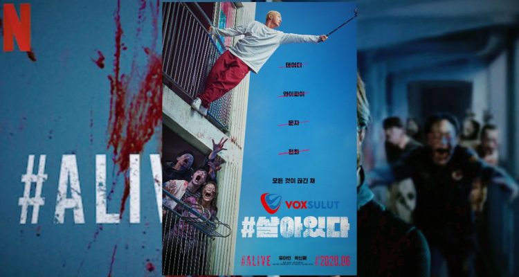 Alive (2020) Film Survival Zombie yang Menegangkan
