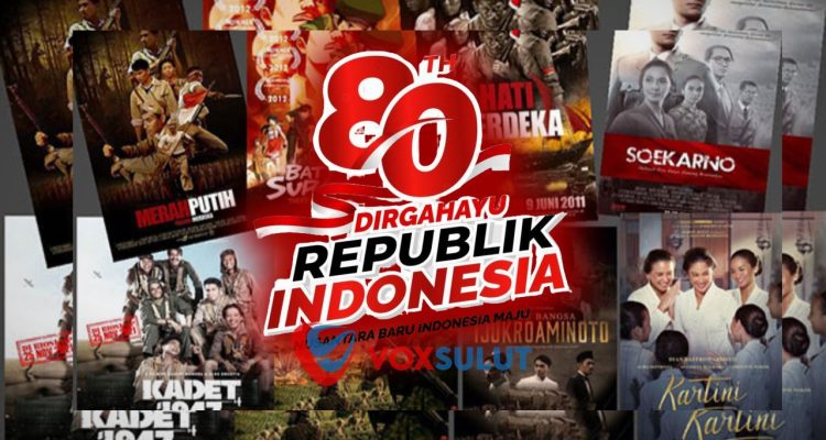 Film Perjuangan Indonesia Paling Menginspirasi untuk Ditonton