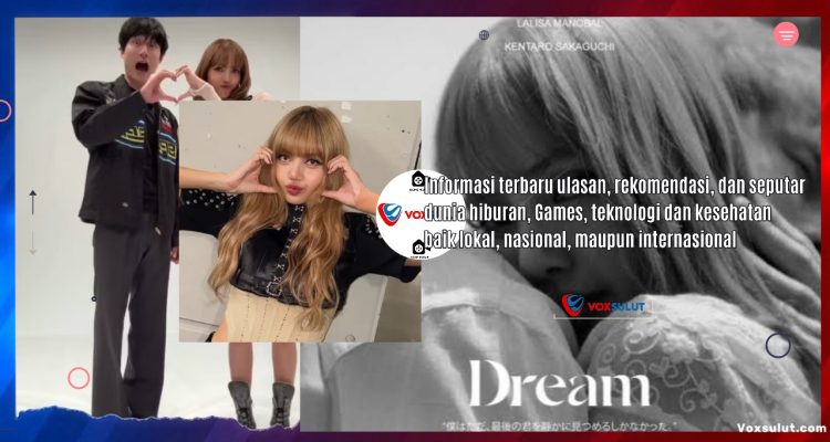 Lisa BLACKPINK Siap Tayang Short Film “DREAM” 13 Agustus