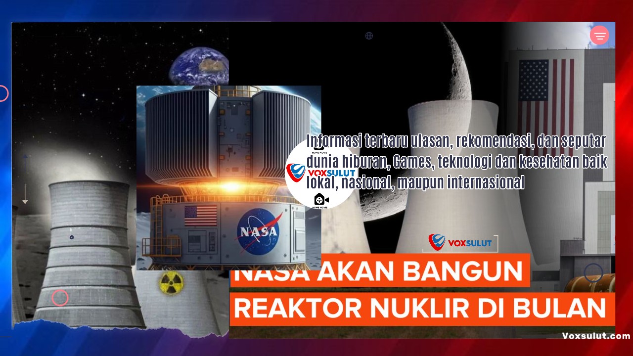 NASA Siapkan Reaktor Nuklir 100 kW untuk Misi Bulan