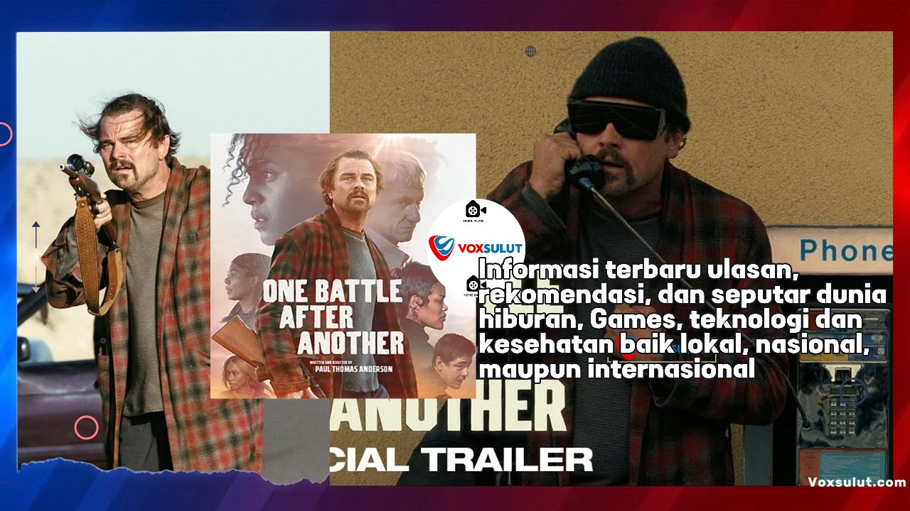 One Battle After Another, Film Terbaru Leonardo DiCaprio