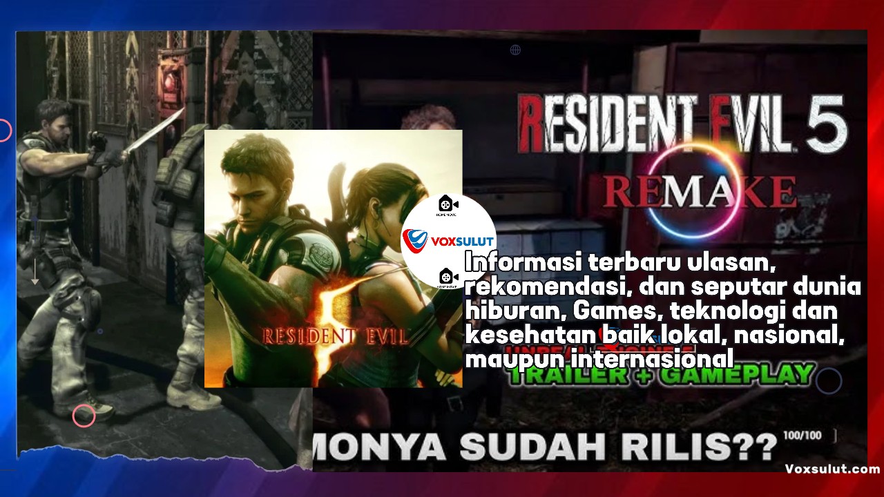 Resident Evil 5 Remake Belum Diproduksi, Fakta Terbaru