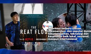 “The Great Flood” Netflix Rilis Film Bencana Sci-Fi “The Great Flood” Netflix Rilis Film Bencana Sci-Fi