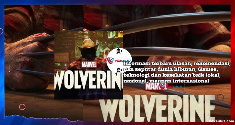 Trailer Baru Marvel’s Wolverine Akan Hadir di State of Play