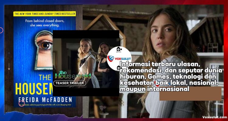 Trailer Perdana The Housemaid Hadirkan Thriller Psikologi