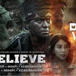 Film Aksi Believe Indonesia yang Mendunia
