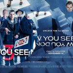Sinopsis Now You See Me 3 Aksi Ilusi yang Makin Berani