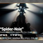 Spider-Noir Tayang Mei 2026, Nicolas Cage Bintangi