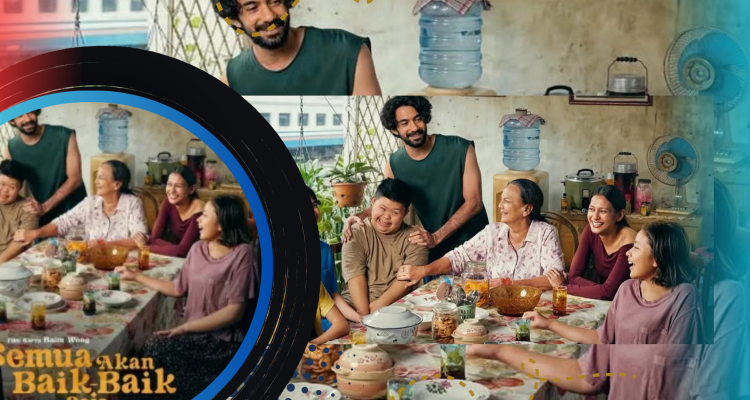 Review Film Semua Akan Baik-Baik Saja, Penuh Haru
