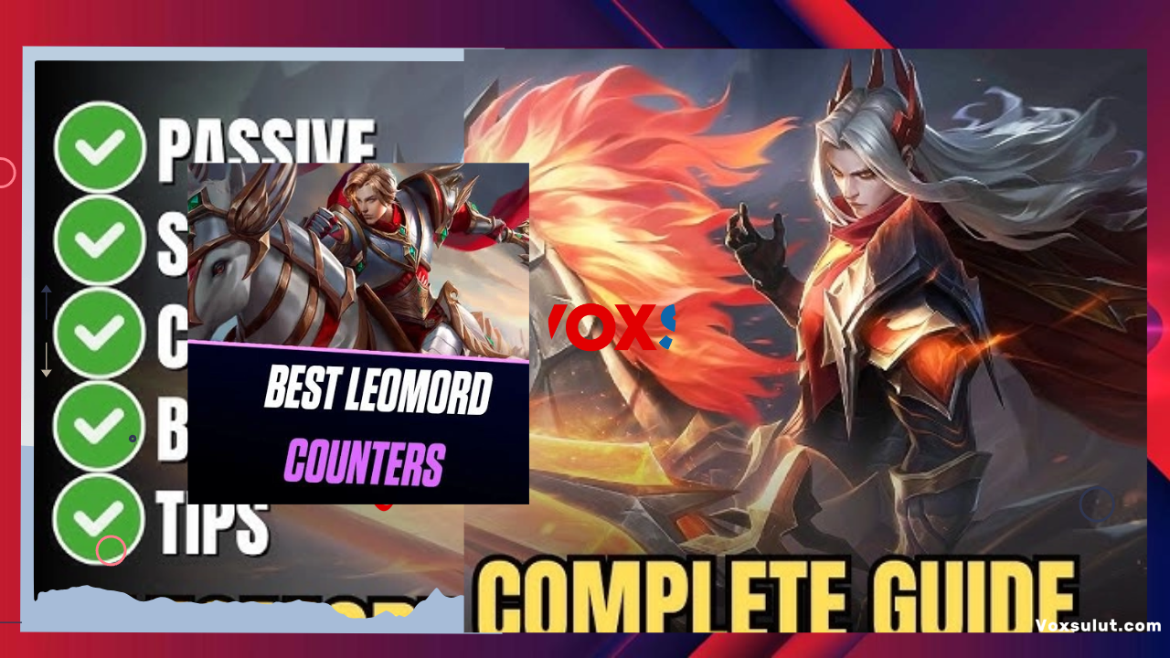7 Hero Counter Leomord Mobile Legends Paling Efektif